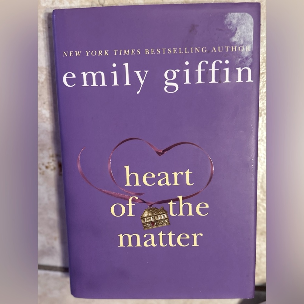Heart of the Matter by Emily Giffin -Hardcover
